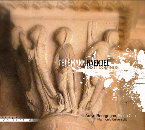Handel: Dixit Dominus, Telemann: Deus Judicium Tuum